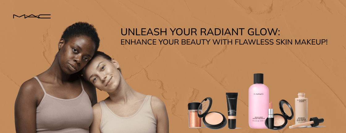 MAC Cosmetics - Unleash your radiant glow: Enhance your beauty with flawless skin makeup